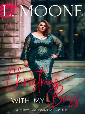 cover image of Christmas with my Boss (A Curvy Girl Instalove Romance)
